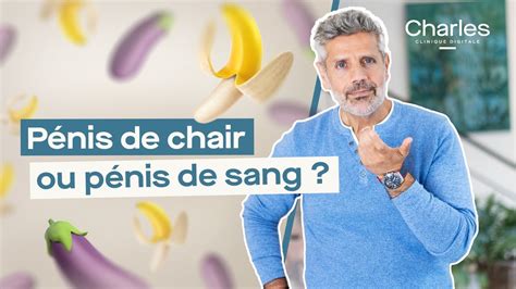 penis de chair penis de sang|Pénis de sang vs pénis de chair, quelles différences